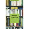 Corporate storytelling