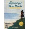 Exploring the New World door Melody Herr