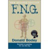 F.N.G., Revised Edition door Donald Bodey