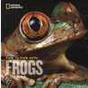 Face to Face with Frogs door Mark W. Moffett