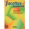 Facettes 1/2. Grammatik by Agnes Bloumentzweig