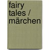 Fairy Tales /  Märchen by Cscar Wilde