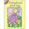 Fairyland Activity Book by Cathy Beylon