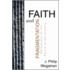 Faith and Fragmentation