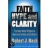 Faith, Hype And Clarity