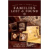 Families Lost and Found by Marilyn Brown