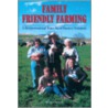 Family Friendly Farming door Joel Salatin