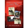 Family Matters and More by Sol Tetelbaum