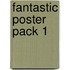 Fantastic Poster Pack 1