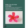 Fare Collection Systems by Source Wikipedia