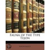 Fauna Of The Type Tejon by Anonymous Anonymous