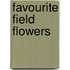 Favourite Field Flowers