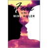 Fear Is The Mind Killer door Dennis Allyn