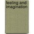 Feeling And Imagination