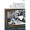 Femininity in the Frame door Melanie Bell