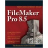 FileMaker Pro 8.5 Bible door Steven A. Schwartz