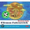 Filemon Faltenreich. Cd door Michael Ende