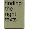 Finding the Right Texts door E. Hiebert