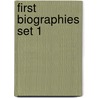 First Biographies Set 1 by Christy Devillier