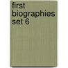 First Biographies Set 6 by Sarah Tieck