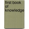 First Book of Knowledge door Frederick Guthrie