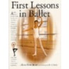 First Lessons in Ballet door Suki Schorer