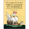 First Voyage To America door Christopher Columbus