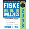 Fiske Guide to Colleges by Edward B. Fiske