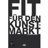 Fit für den Kunstmarkt