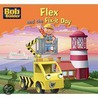 Flex And The Fix-It Day by Unknown