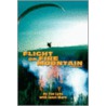 Flight on Fire Mountain door Tim Lane