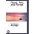 Flood, Fell, And Forest