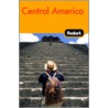 Fodor's Central America door Fodor Travel Publications