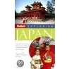 Fodor's Exploring Japan door Inc. Fodor'S. Travel Publications