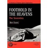 Foothold In The Heavens door Ben Evans
