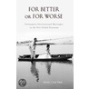 For Better or for Worse by Hung Cam Thai