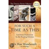 For Such a Time as This by Woodworth Ron