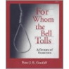 For Whom The Bell Tolls by Peter Goodall