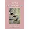 For the Children's Hour door Clara M. Lewis