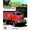 Ford Medium-Duty Trucks door Paul G. McLaughlin