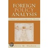 Foreign Policy Analysis by Valerie M. Hudson