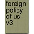 Foreign Policy Of Us V3