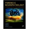 Forensic Neuropathology door Md John M. Andrews