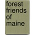 Forest Friends Of Maine