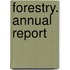 Forestry. Annual Report