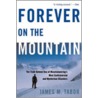 Forever on the Mountain door Jm Tabor