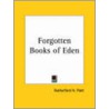 Forgotten Books of Eden door Rutherford Platt