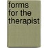 Forms For The Therapist