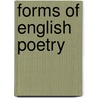 Forms of English Poetry by Charles Frederick Johnson