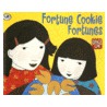 Fortune Cookie Fortunes by Grace Lin